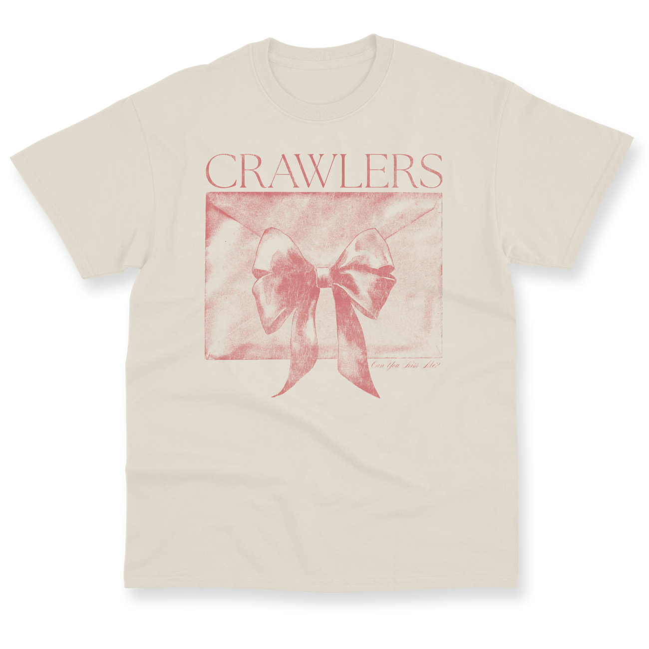 Can You Kiss Me T-Shirt